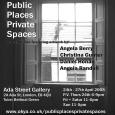 Public Places Private Spaces